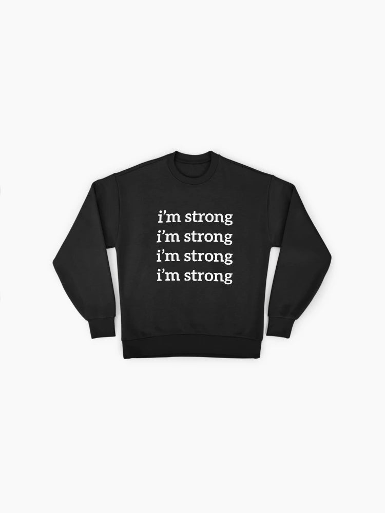 I'M STRONG" Women's Empowerment Oversized Sweatshirt, Premium Tee