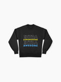 Trisomy 21 Pride, Down Syndrome Extra Awesome Sweatshirt, Youth