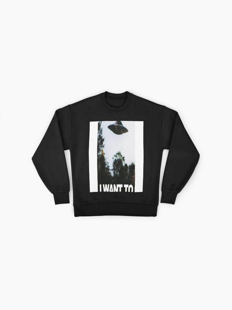 I Want To Believe" UFO Sweatshirt | Sci-Fi Alien Believer Oversized Top