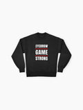 Eyebrow Game Strong, Funny Beauty Quote Oversized Sweatshirt