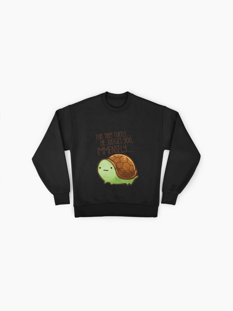 Judgmental Turtle Funny Quote, Premium Oversized Sweatshirt