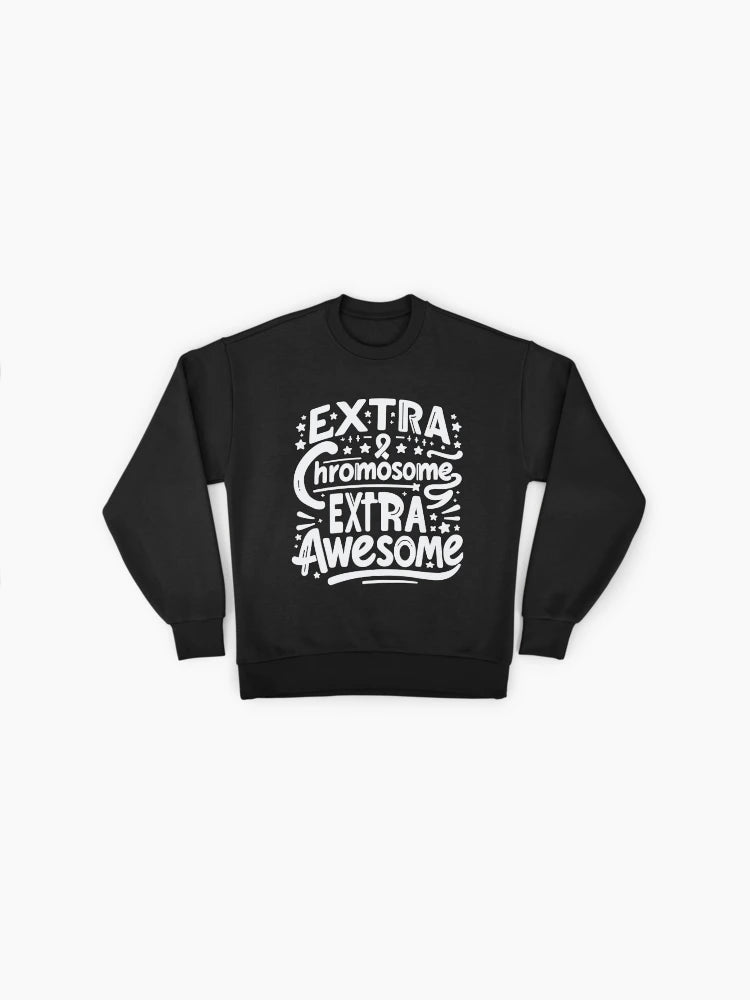 Down Syndrome Day, Extra Chromosome Awareness Oversized Sweatshirt