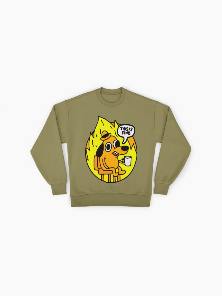 This is Fine" Dog Meme Sweatshirt, Funny Internet Culture Top