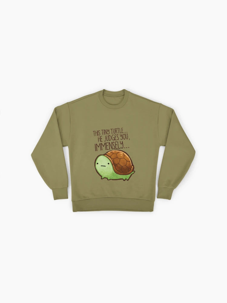 Judgmental Turtle Funny Quote, Premium Oversized Sweatshirt