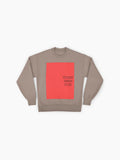'Don’t Believe Everything You Think', Motivational Sweatshirt