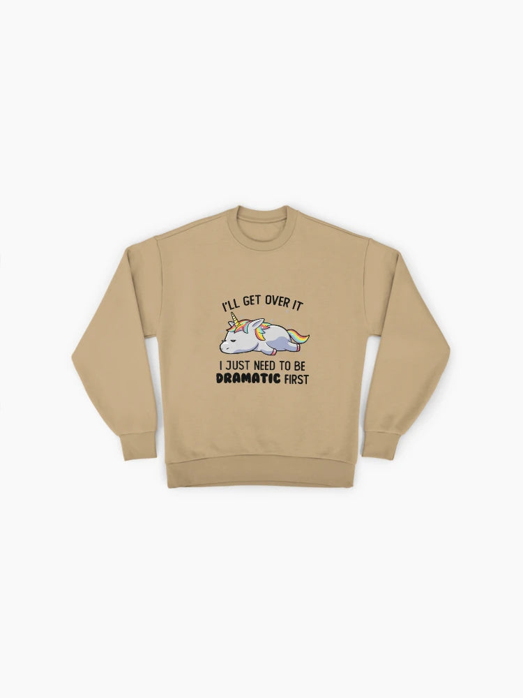 Dramatic Lazy Unicorn Sweatshirt, Funny Sarcastic Mythical Top