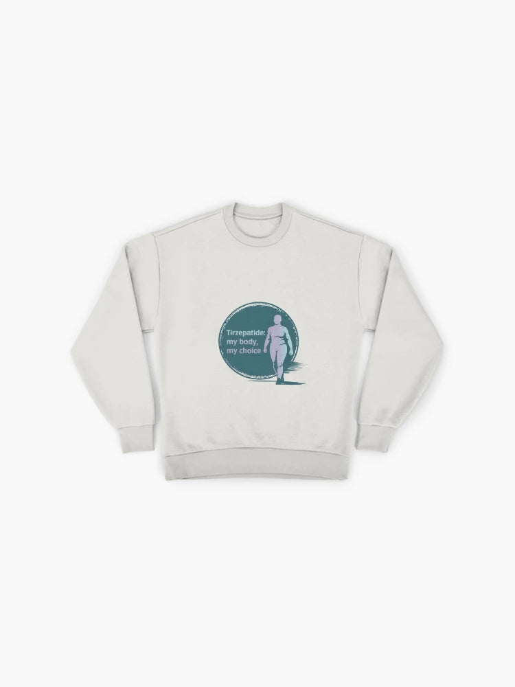 Tirzepatide "My Body, My Choice" Statement Oversized Sweatshirt