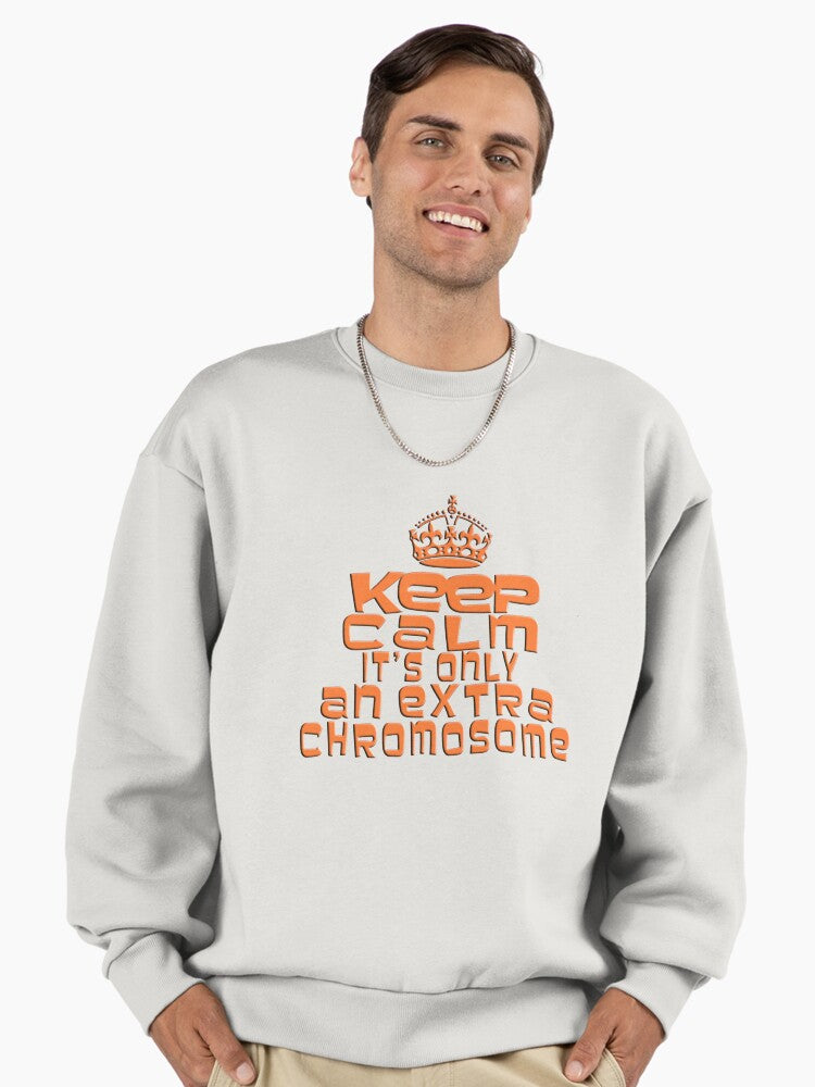 Keep Calm Its Only An Extra Chromosome" Top, Awareness Gift Bone