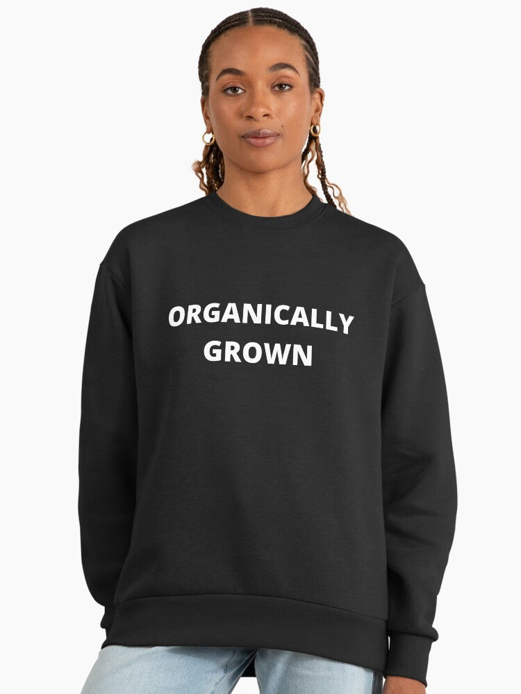 Organically Grown, Natural Lifestyle Premium Oversized Sweatshirt Black