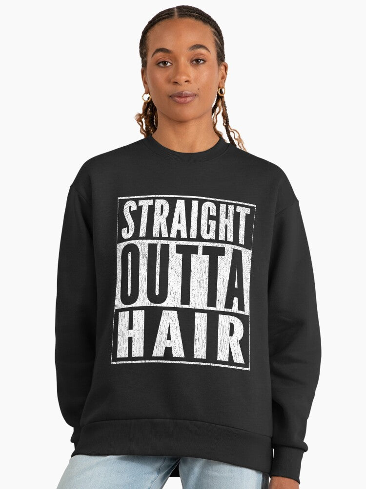 Straight Outta Hair" Funny Bald Joke, Hair Loss Pride Sweatshirt Black